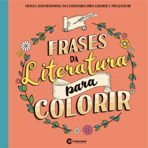 LIVRO DE COLORIR FRASES DA LITERATURA- UN
