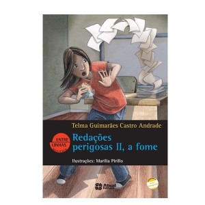 LIVRO REDAÇÕES PERIGOSAS II, A FOME