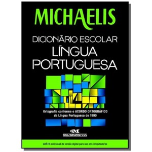 DICIONÁRIO ESCOLAR LÍNGUA PORTUGUESA MICHAELIS