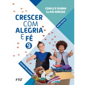 Crescer com Alegria e Fé - 9º ano