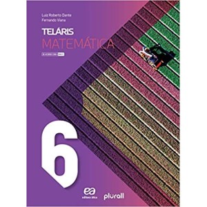LIVRO TELARIS MATEMATICA 6.ANO BNCC - ATICA