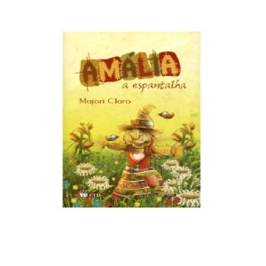 LIVRO AMÁLIA A ESPANTALHA